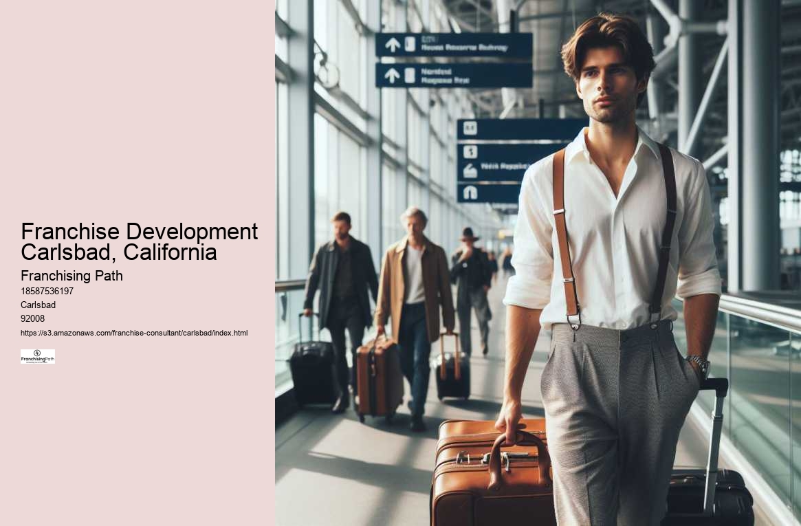 Franchise Development Carlsbad, California