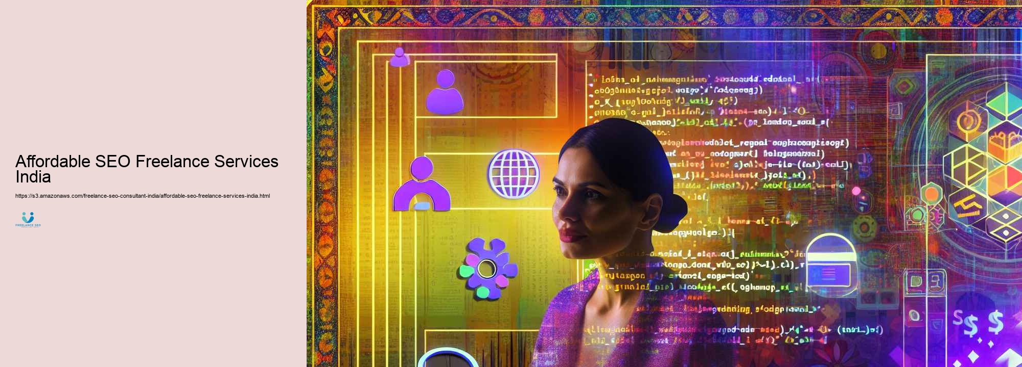 Spending plan Friendly SEARCH ENGINE OPTIMIZATION Solutions: Picking the Right Freelance Search Engine Optimization Specialist in India