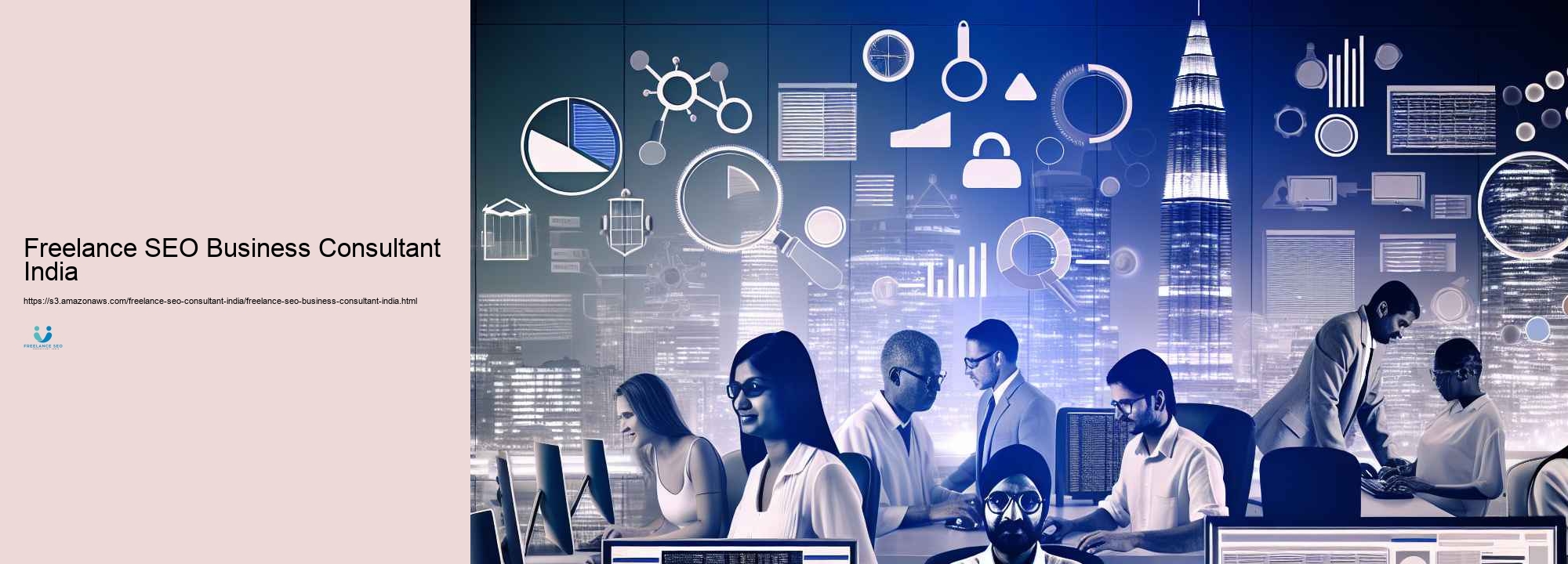 Specifically just how to Situate the most effective Freelance Search Engine Optimization Expert for Your Service in India