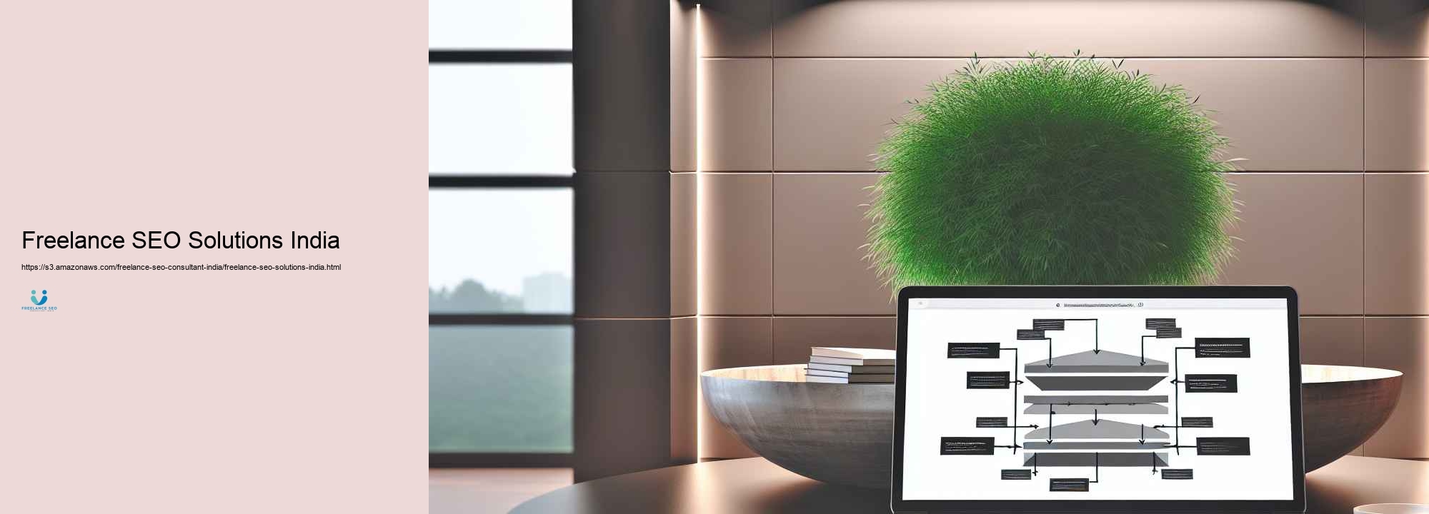 Just how a Freelance Search Engine Optimization Expert in India Can Increase Your Look Rankings