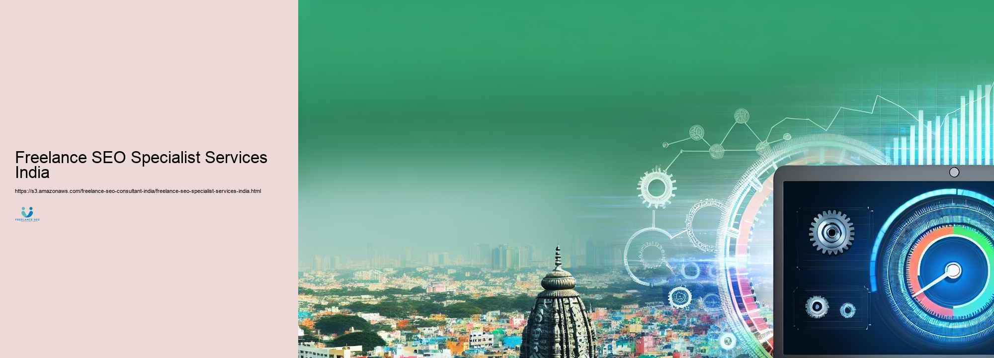 Exactly how a Freelance SEO Expert in India Can Rise Your Look Positions