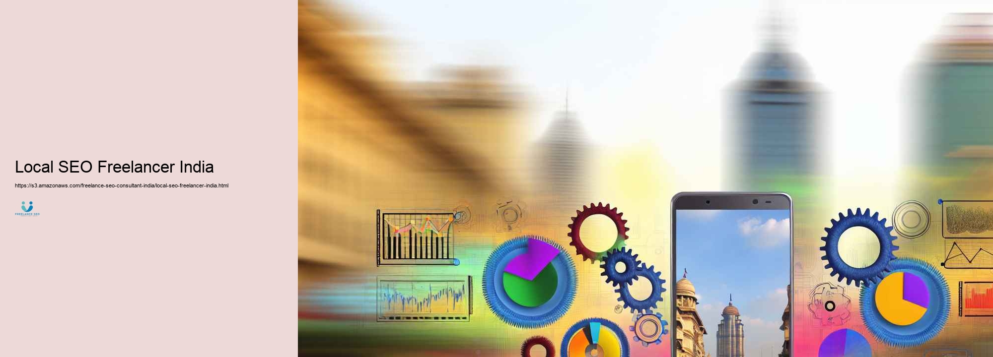 Simply exactly how to Locate the most efficient Freelance Search Engine Optimization Professional for Your Business in India