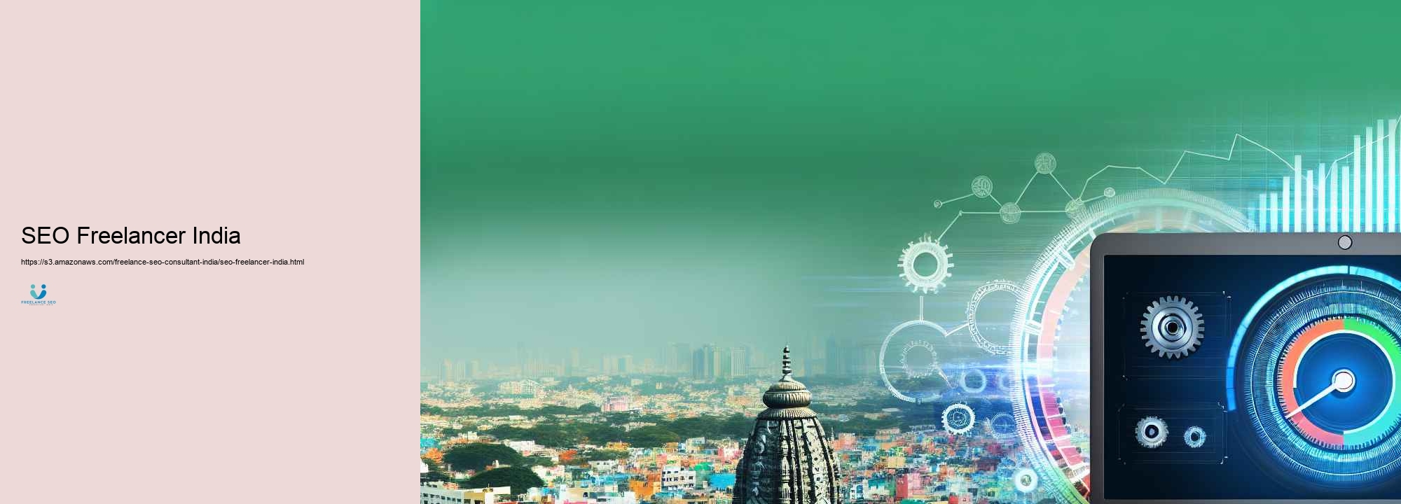 Exactly how a Freelance Search Engine Optimization Professional in India Can Boost Your Search Positions