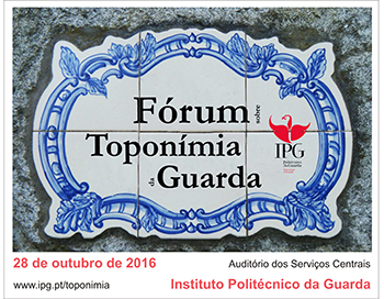 V Fórum de Toponímia da Guarda