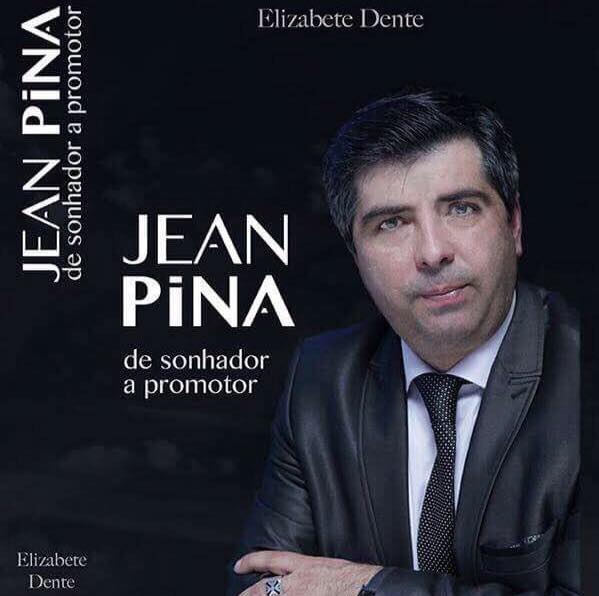 "Jean Pina de sonhador a promotor"
