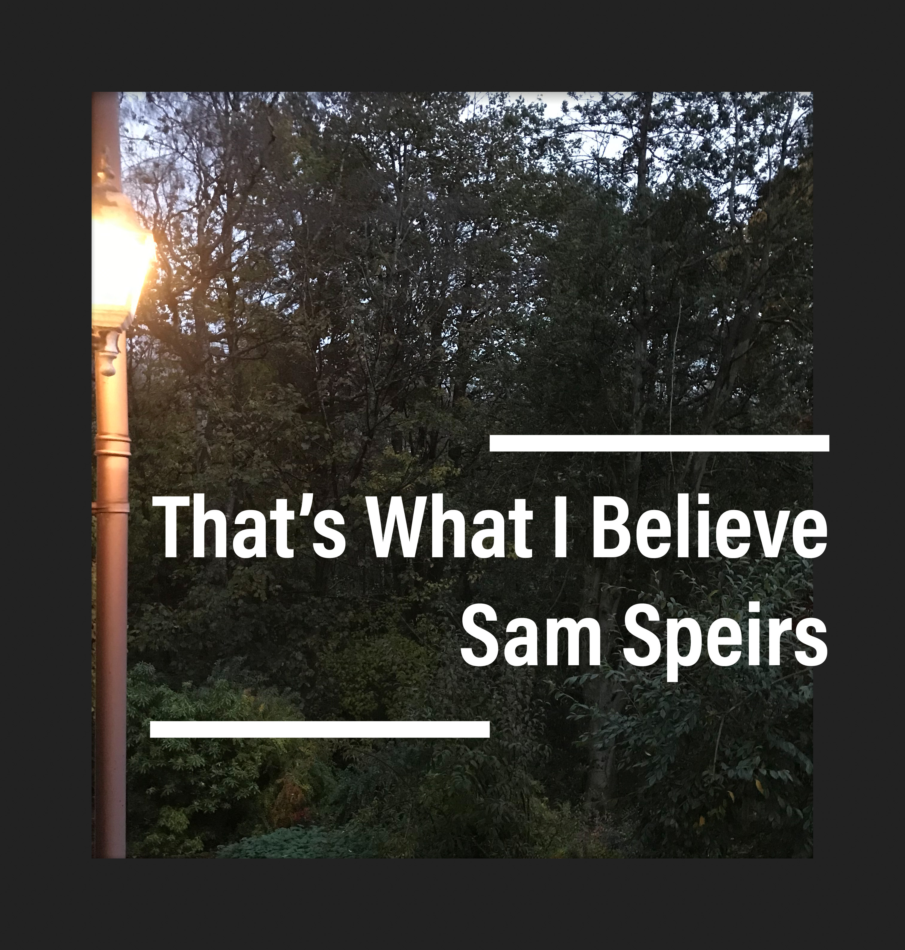 That’s What I Believe