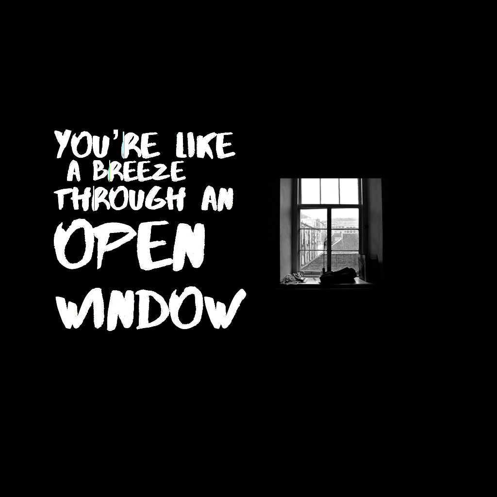 A Breeze Through an Open Window