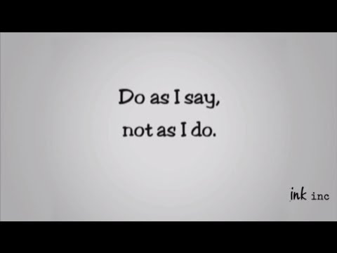 Do As I Say