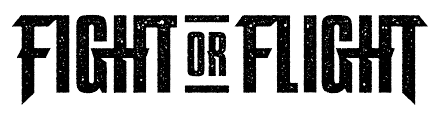 Fight Or Flight