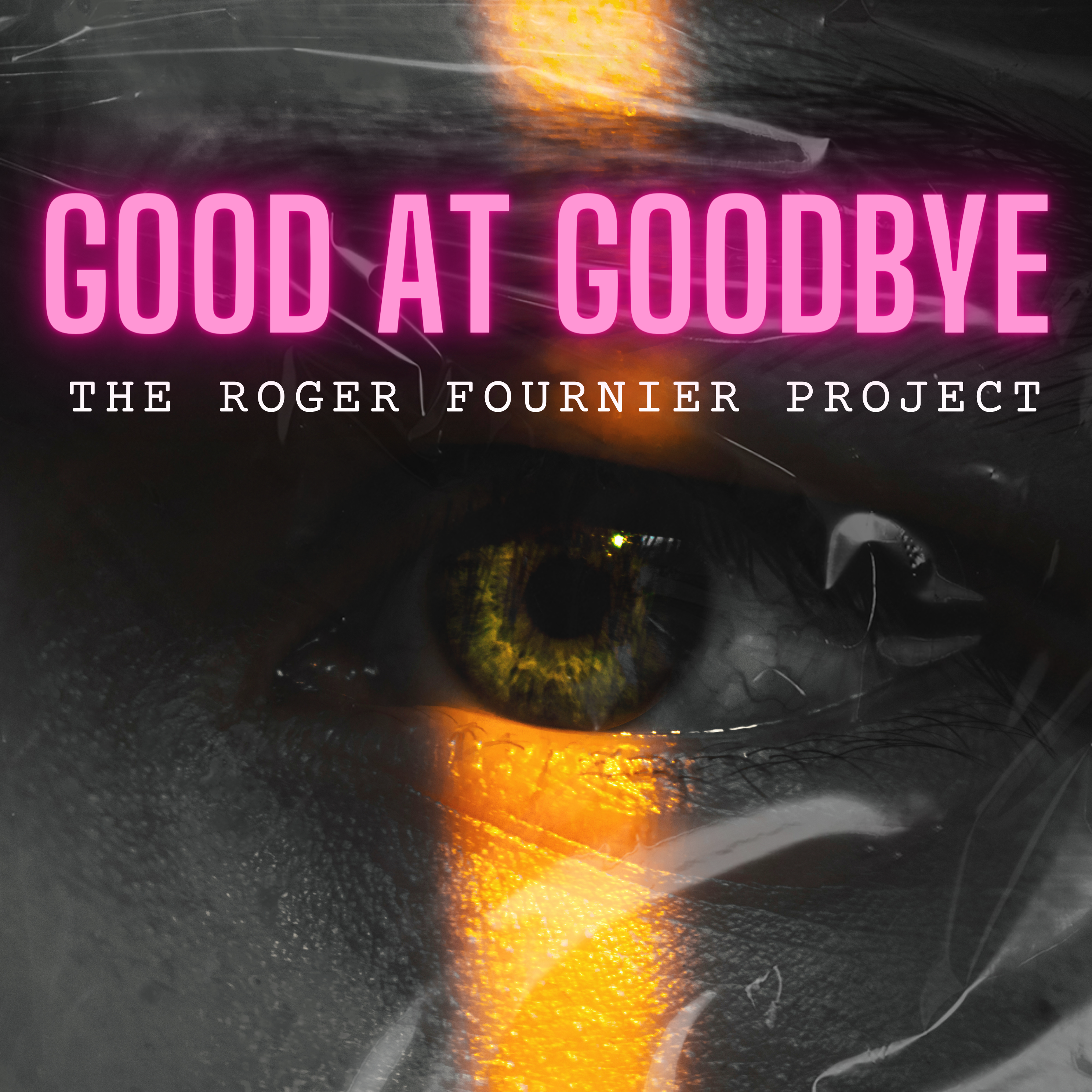 Good at Goodbye