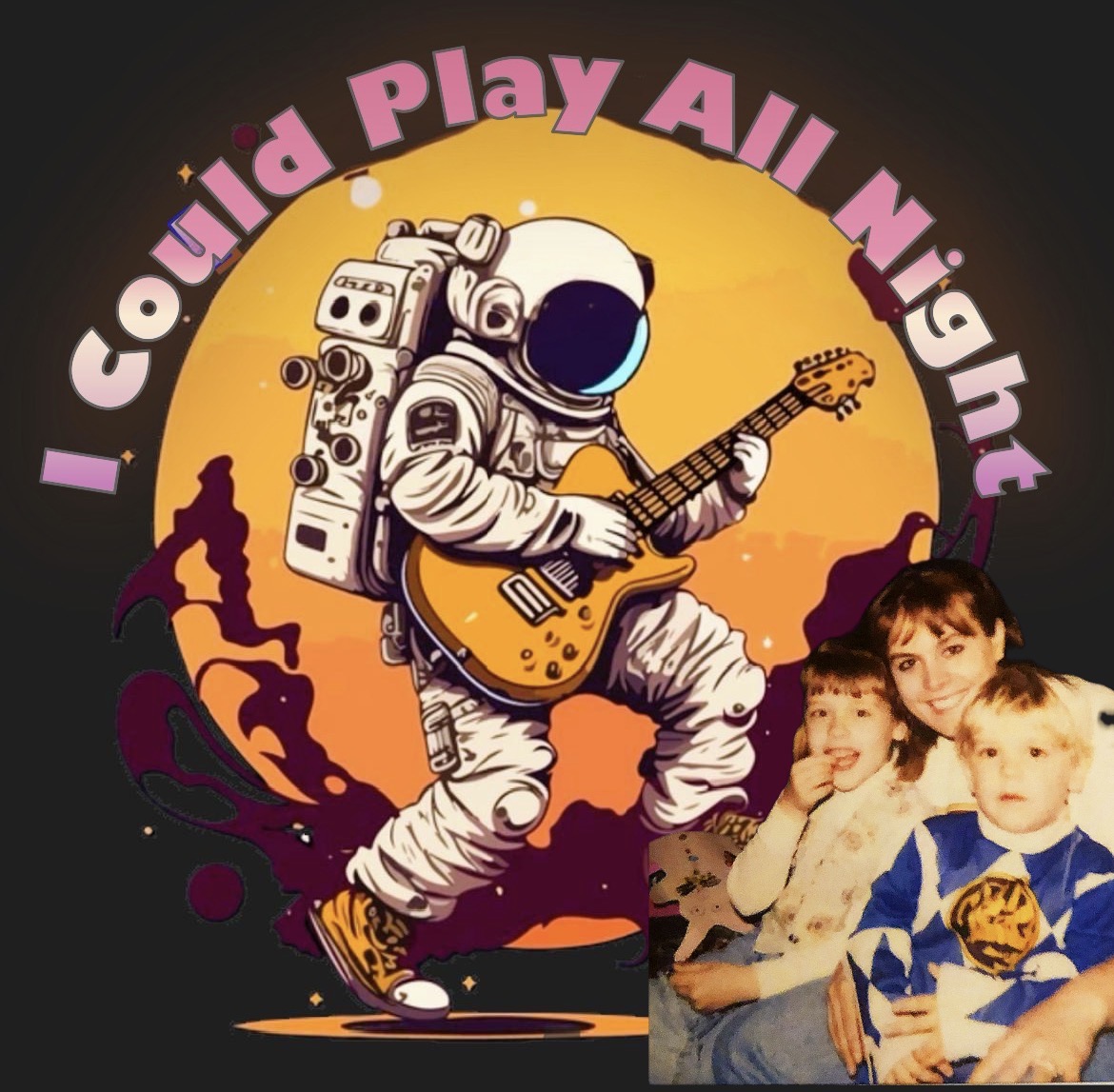 I Could Play All Night