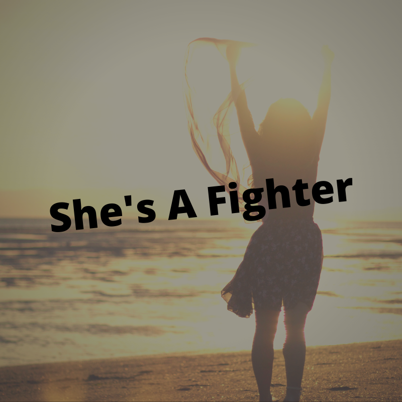 Shes a fighter