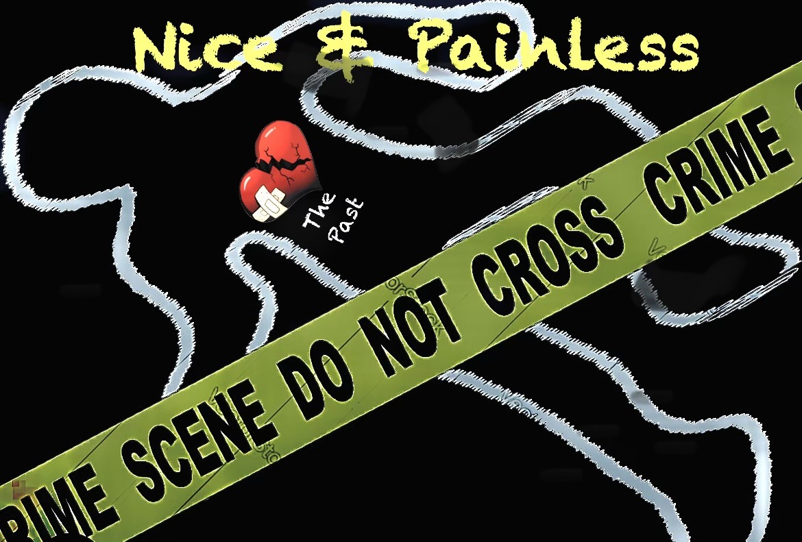 Nice & Painless - (71 El Trepeaux Way collection)