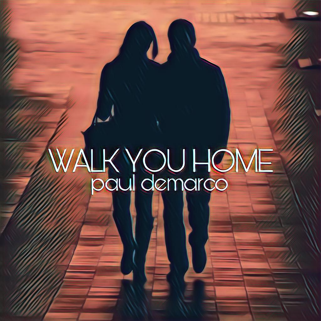 Walk You Home