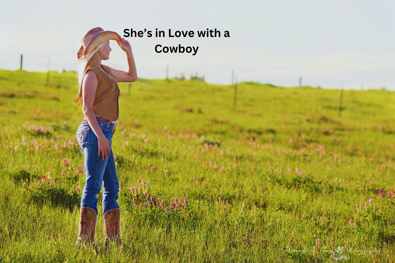 She’s in Love with a Cowboy