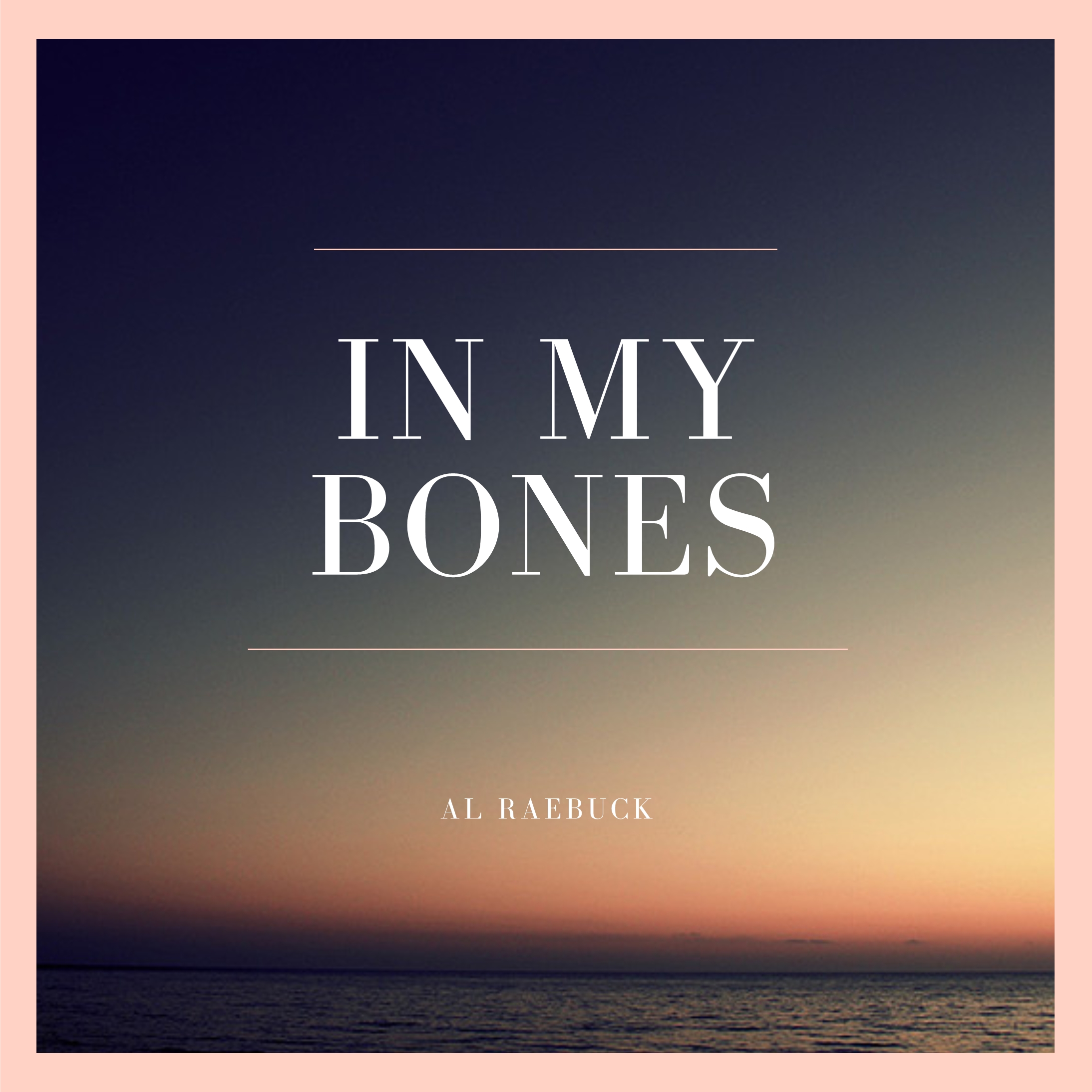 In My Bones