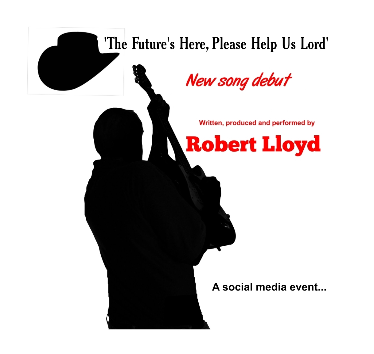 “The Future’s Here, Please Help Us Lord”