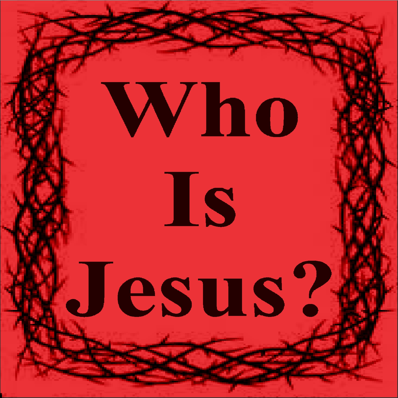 Who Is Jesus?