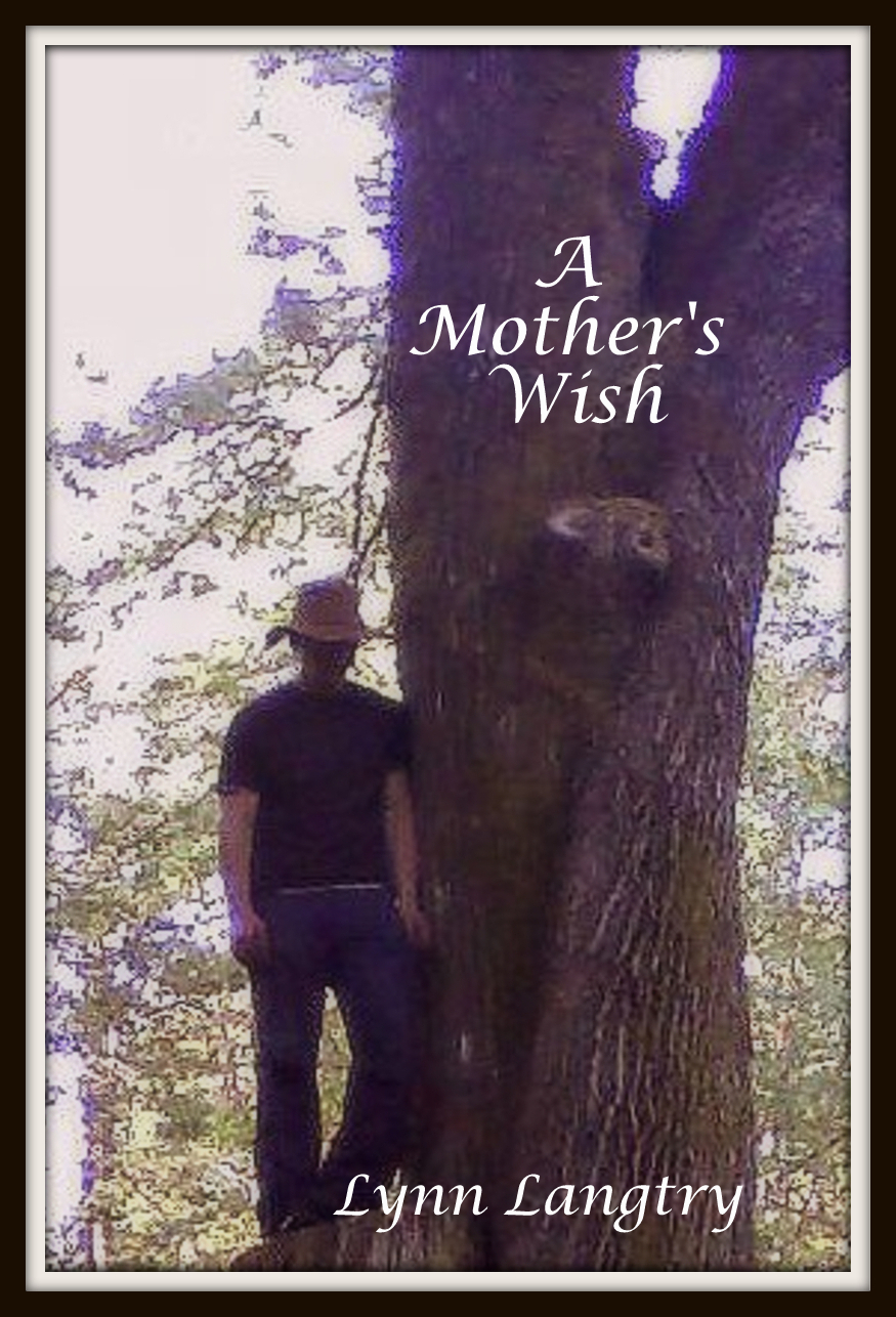 A Mother’s Wish