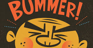 Bummer