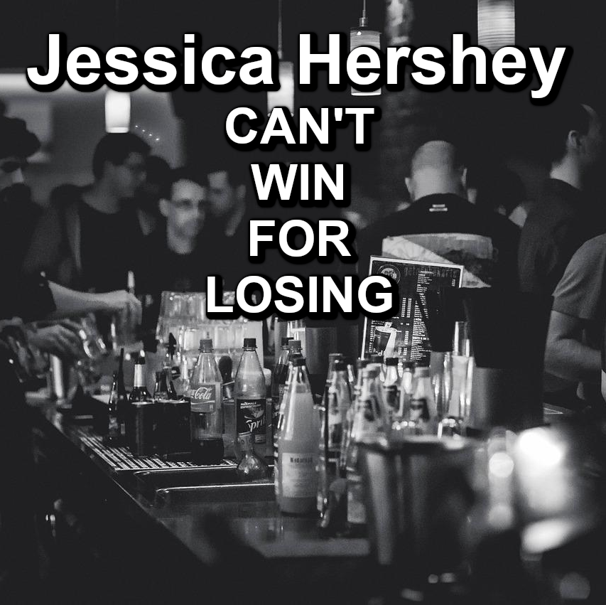 Can’t Win For Losing