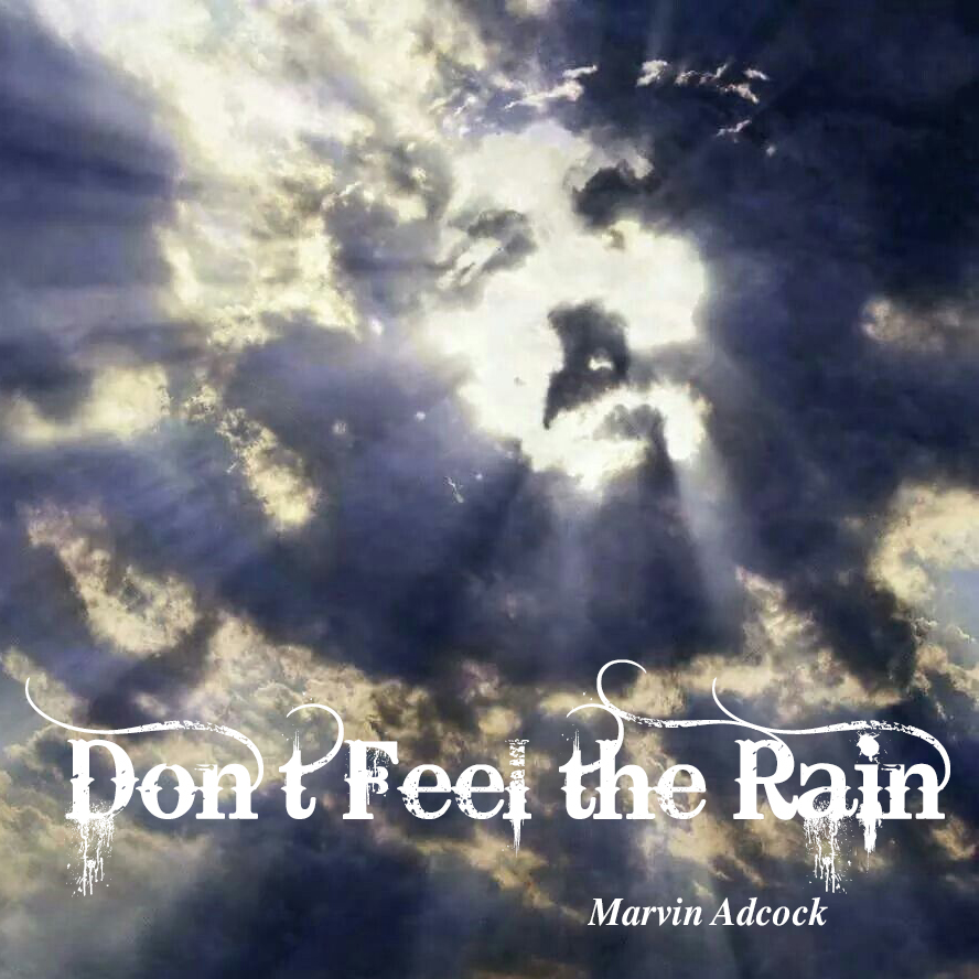 Don’t Feel the Rain