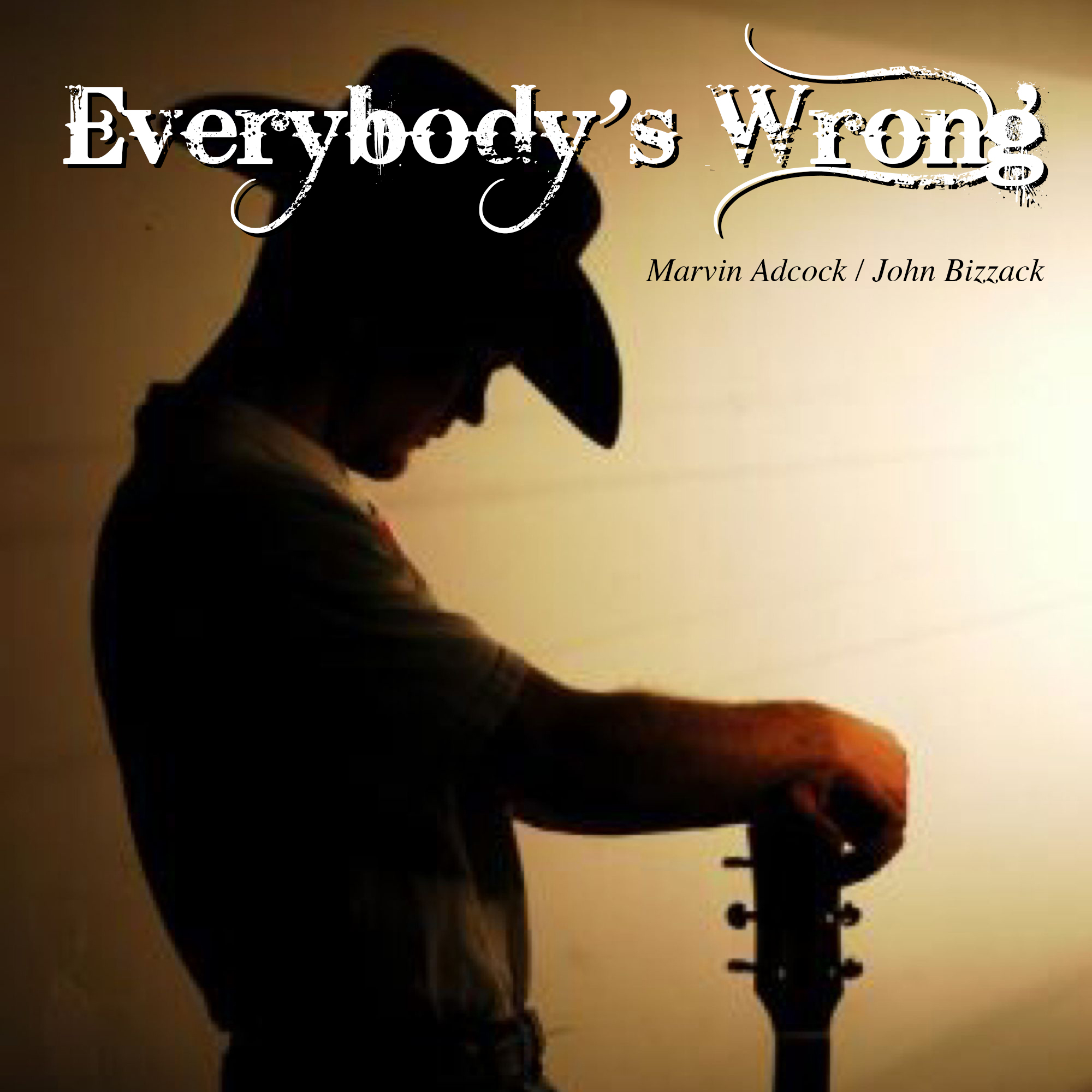  Everybody’s Wrong