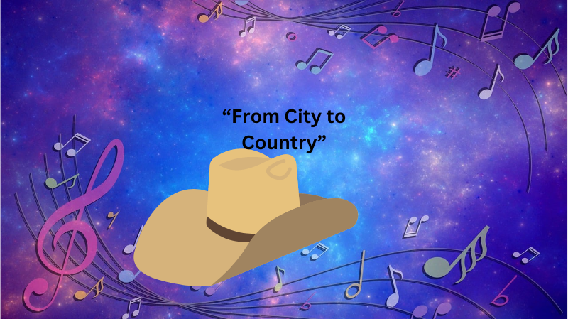 “From City to Country”,