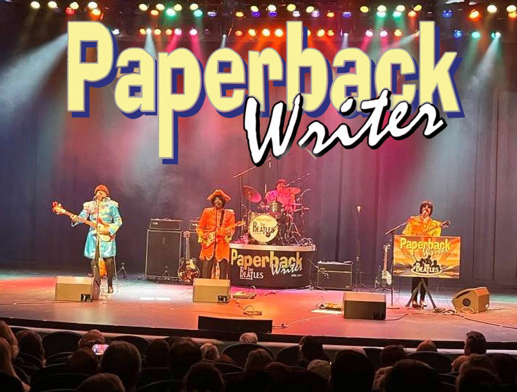 Paperback Writer Beatles Show ALL LIVE tickets Glenn Henry