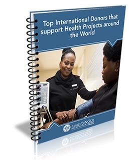 Top International Donors that Support Healthcare Projects around the World Top International Donors that Support Healthcare Projects around the World