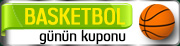 Basketbol Günün kuponu