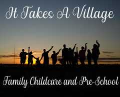 It Takes A Village Family Childcare and Preschool's Photo