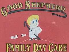 GOOD SHEPHERD FAMILY DAY CARE's Photo