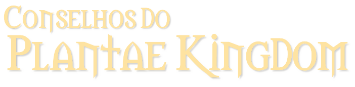 Conselhos-do-Plantae-Kingdom.png