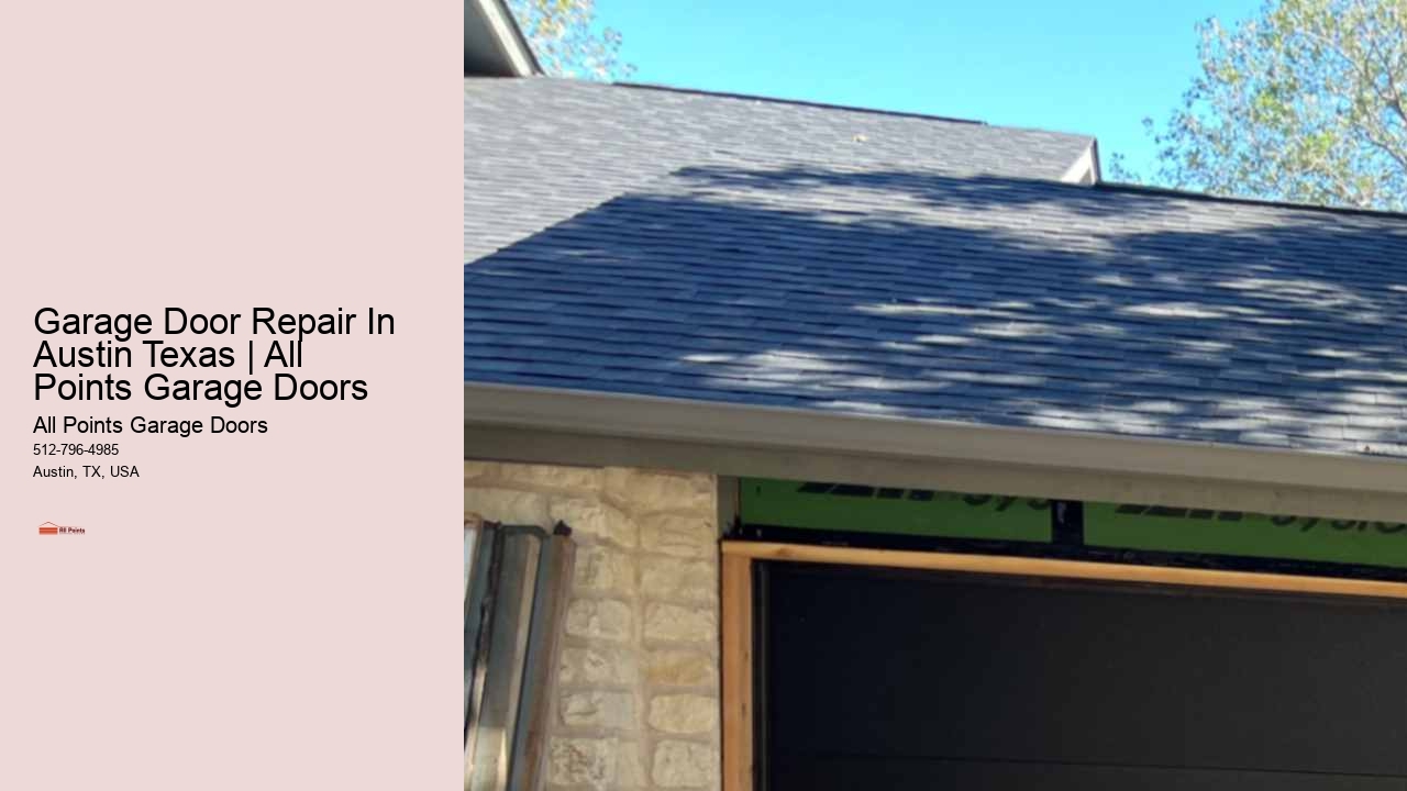Garage Door Repair In Austin Texas | All Points Garage Doors