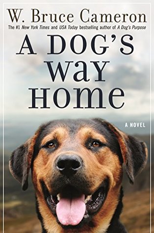 A Dog's Way Home Cover image of A Dog's Way Home