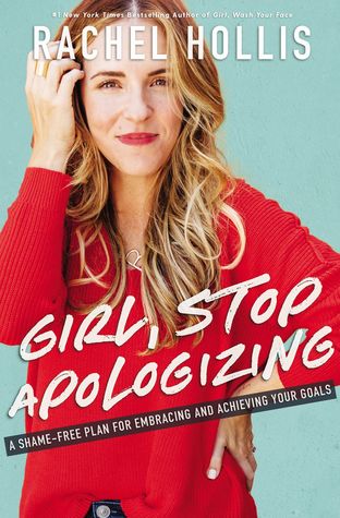 Girl, Stop Apologizing Cover image of Girl, Stop Apologizing