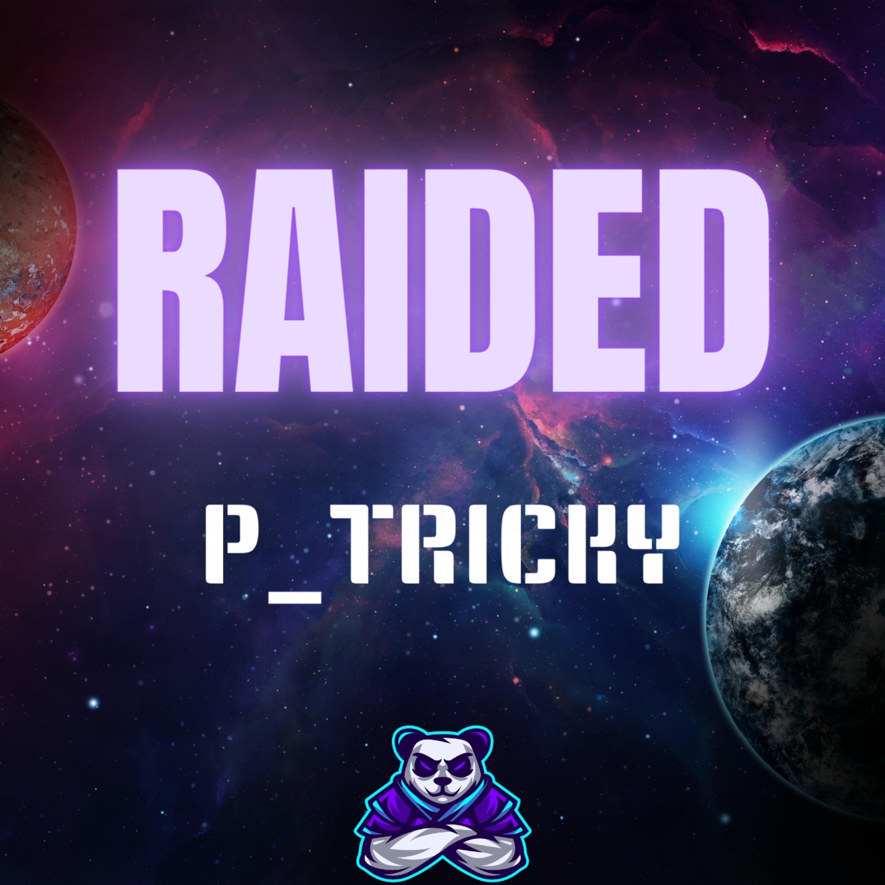 Dave's analysis of Raided by p_tricky