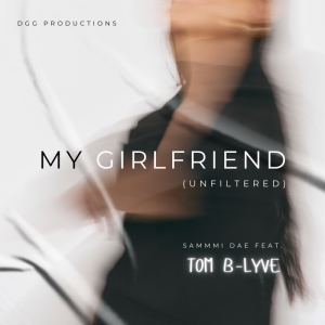 My Girlfriend (Unfiltered) cover art