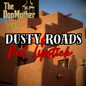 Dusty Roads & Red Lipstick — Album Cover