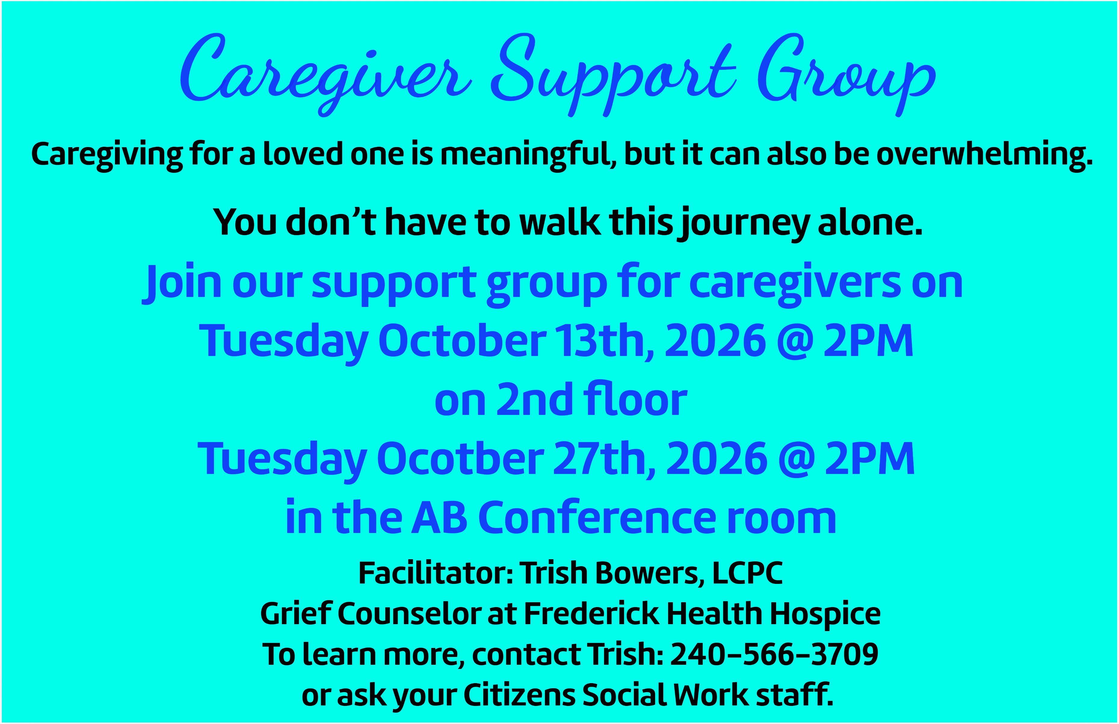 Care Giver Support Group info and schedule