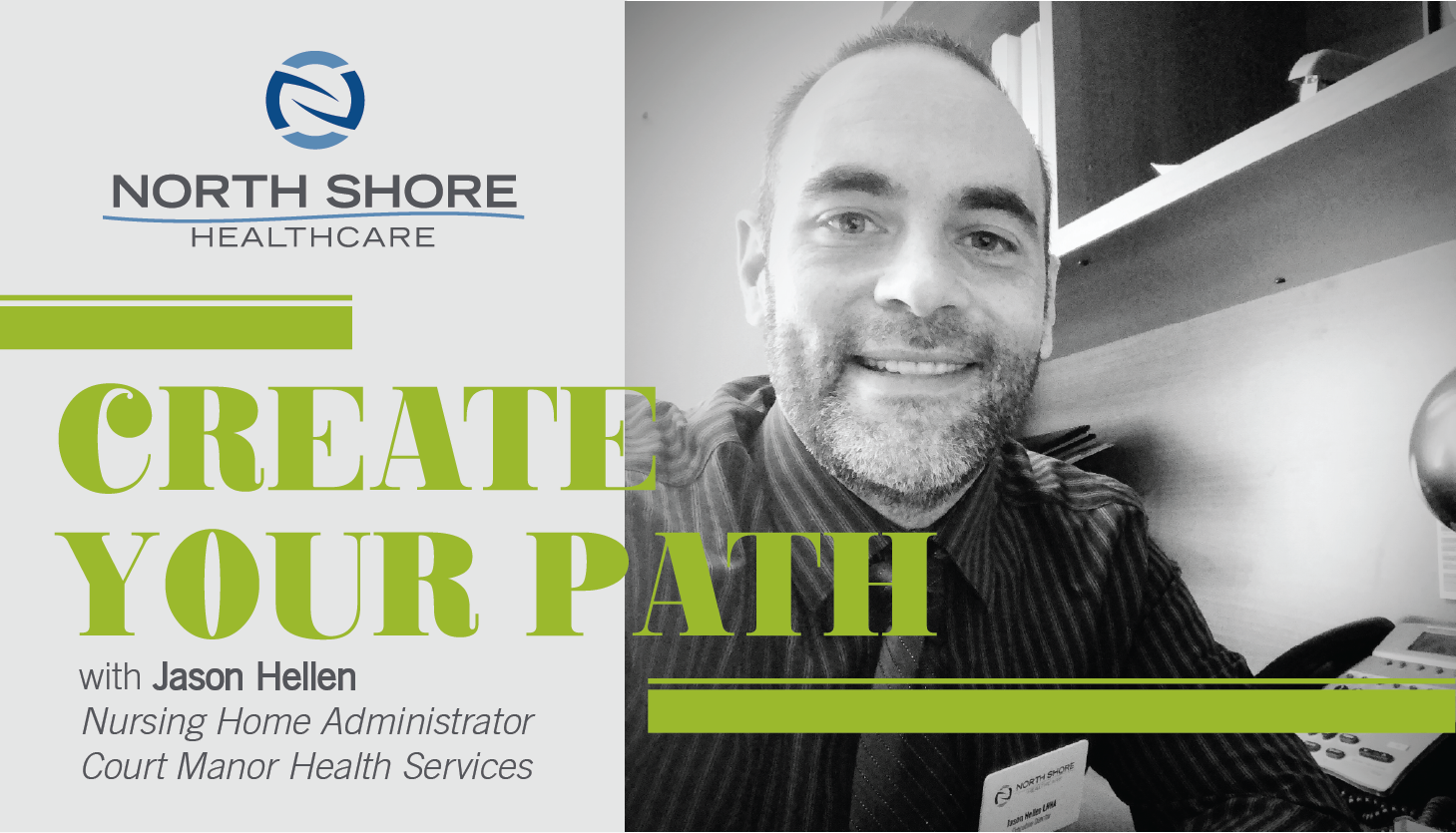 North Shore NHA Created His Path in Long-Term Care | North Shore Healthcare