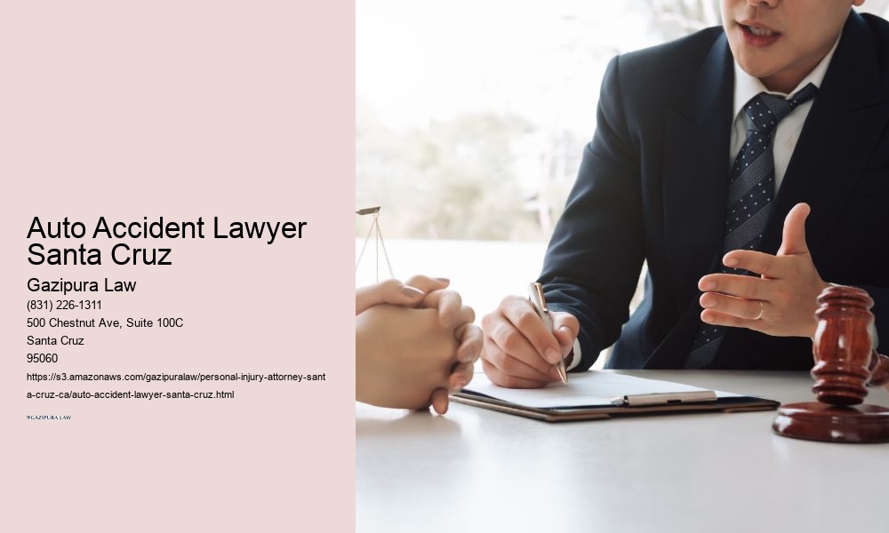 Auto Accident Lawyer Santa Cruz