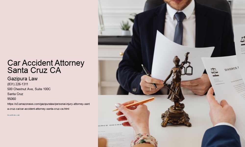 Car Accident Attorney Santa Cruz CA