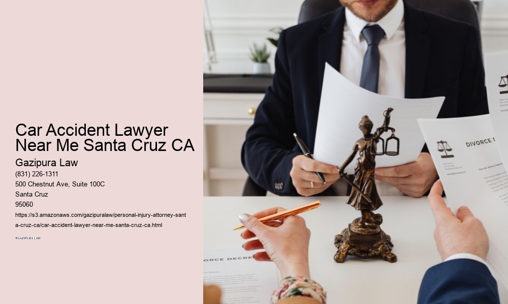 Car Accident Lawyer Near Me Santa Cruz CA