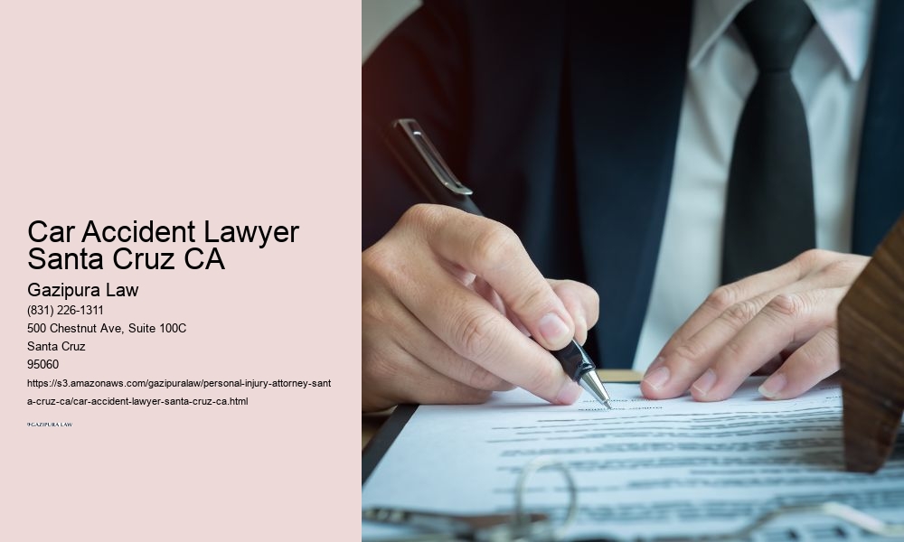 Car Accident Lawyer Santa Cruz CA