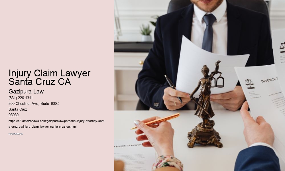 Injury Claim Lawyer Santa Cruz CA