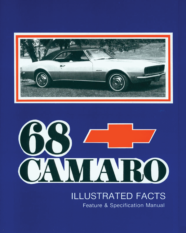 196781 Camaro 1968 Camaro Illustrated Facts Manual
