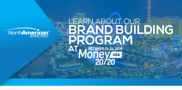 LEARN ABOUT OUR BRAND BUILDING PROGRAM AT MONEY20/20