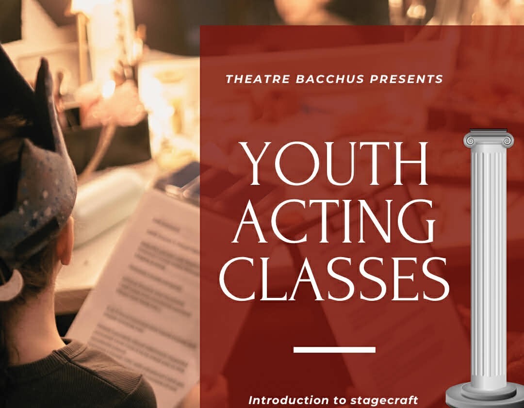 Theatre Bacchus – Youth Beginner Stagecraft Classes
